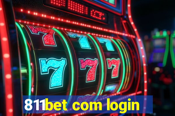 811bet com login